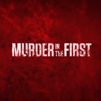 第一級殺人／MURDER IN THE FIRST | 原題 - MURDER IN THE FIRST