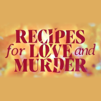 マリアの極上レシピ～愛のお悩みと殺人を解決！ | 原題 - RECIPES FOR LOVE AND MURDER